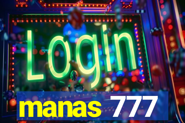 manas 777